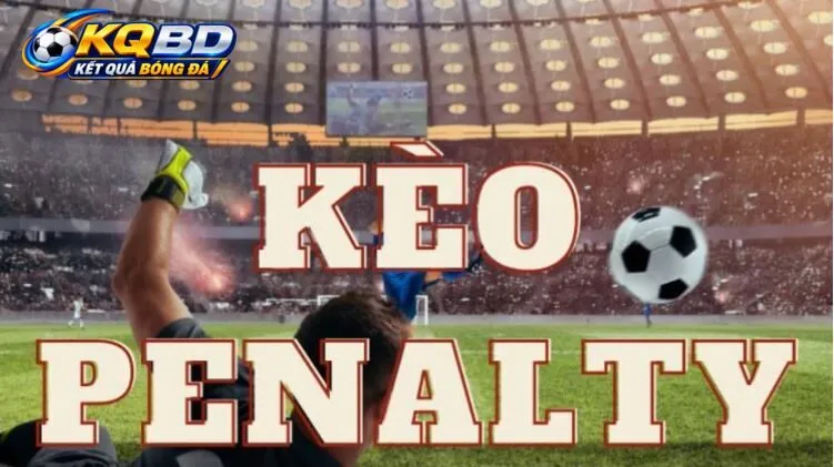Cách đặt cược bóng đá KQBD Kèo Penalty